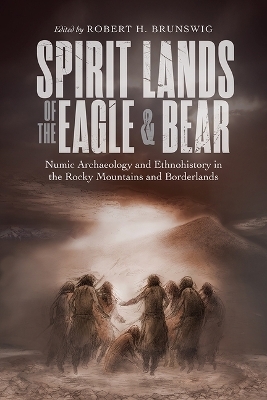 Spirit Lands of the Eagle and Bear - 