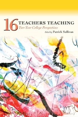 Sixteen Teachers Teaching - 