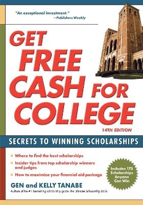 Get Free Cash for College - Gen Tanabe, Kelly Tanabe