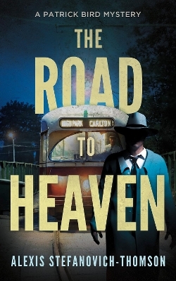 The Road to Heaven - Alexis Stefanovich-Thomson