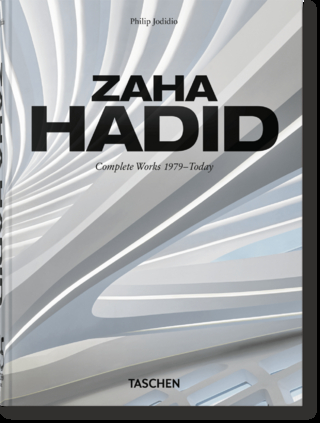 Zaha Hadid. Complete Works 1979–Today. 45th Ed.
