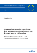 Vers une réglementation européenne de la rupture conventionnelle du contrat de travail à durée indéterminée - Clara Coursier