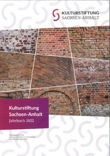 Kulturstiftung Sachsen-Anhalt Jahrbuch 2021 - 