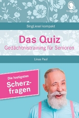 Das Quiz - Ged&auml;chtnistraining f&uuml;r Senioren - Linus Paul