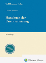 Handbuch der Patentverletzung - Kühnen, Thomas