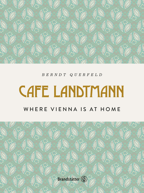 Caf&eacute; Landtmann - Berndt Querfeld