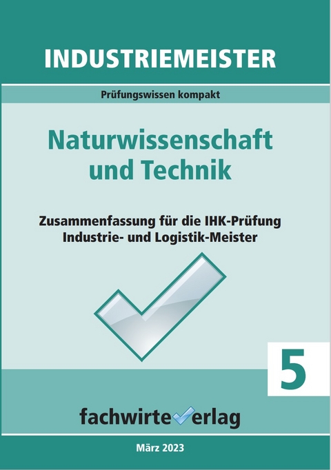 Industriemeister: Naturwissenschaft und Technik - Sandro Urbani