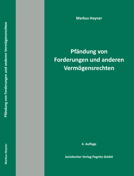 Pf&auml;ndung von Forderungen und anderen Verm&ouml;gensrechten - Carsten K&ouml;ppl, Markus Heyner