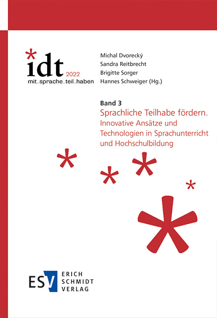 IDT 2022: *mit.sprache.teil.haben - - Band 3: Sprachliche Teilhabe f&ouml;rdern - 