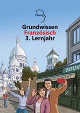 Grundwissen Franz&ouml;sisch 3. Lernjahr - Thomas Pfister, Andrea Kaufmann