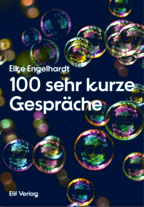 100 sehr kurze Gespr&auml;che - Elke Engelhardt
