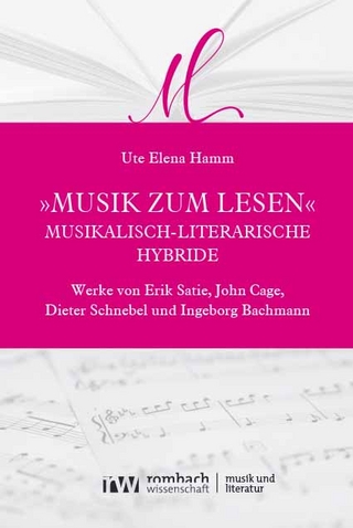 „Musik zum Lesen“ – musikalisch-literarische Hybride