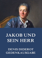 Jakob und sein Herr - Denis Diderot