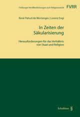 In Zeiten der S&auml;kularisierung - 