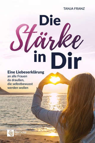 Die Stärke in Dir