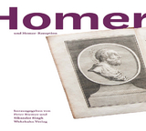 Homer und Homer-Rezeption - 