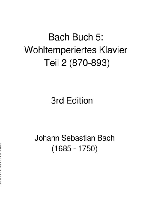 Bach Buch 5: Wohltemperiertes Klavier Teil 2 (870-893) - JS BACH