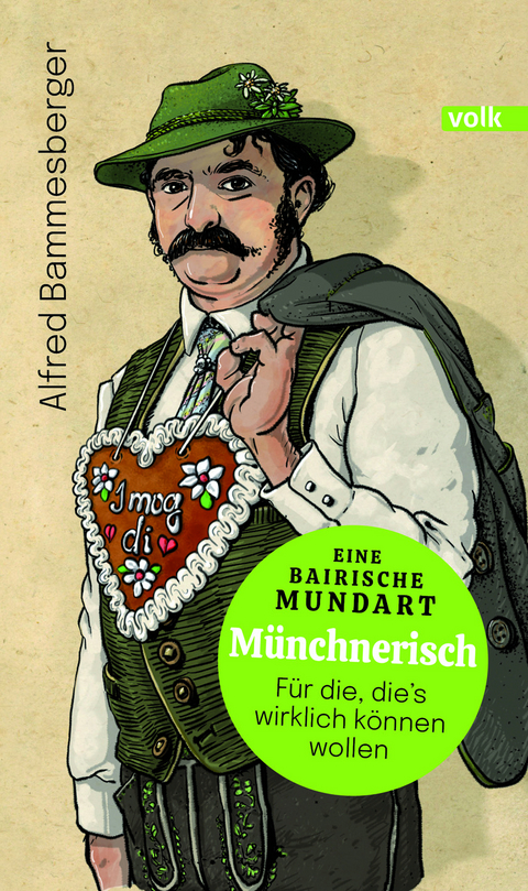 M&uuml;nchnerisch - Alfred Bammesberger