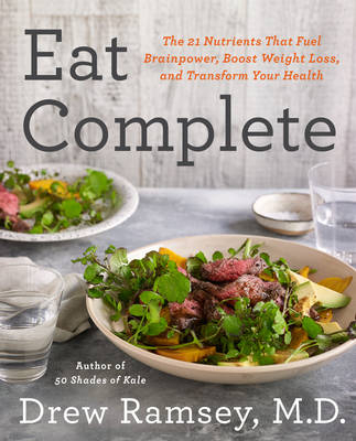 Eat Complete -  Drew Ramsey