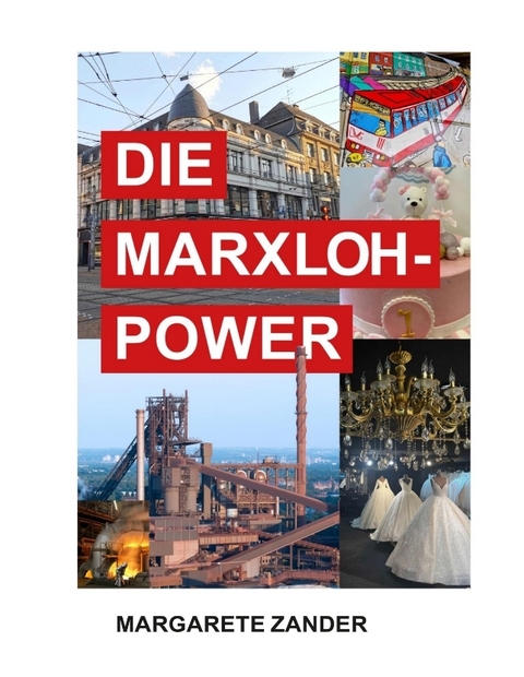 DIE MARXLOH - POWER - Margarete Zander
