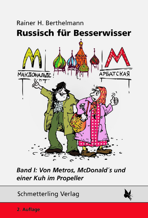 Russisch f&uuml;r Besserwisser - Rainer H. Berthelmann