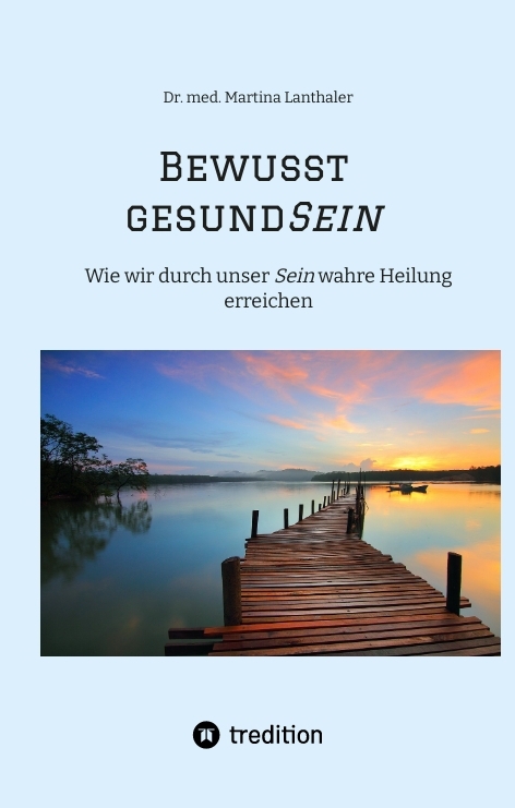Bewusst gesundSein - Martina Lanthaler