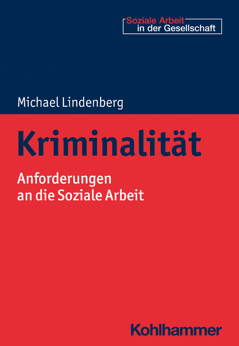 Kriminalität - Michael Lindenberg