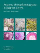 Anatomy of ring-forming plants in Egyptian deserts - Emad Farahat, Holger G&auml;rtner