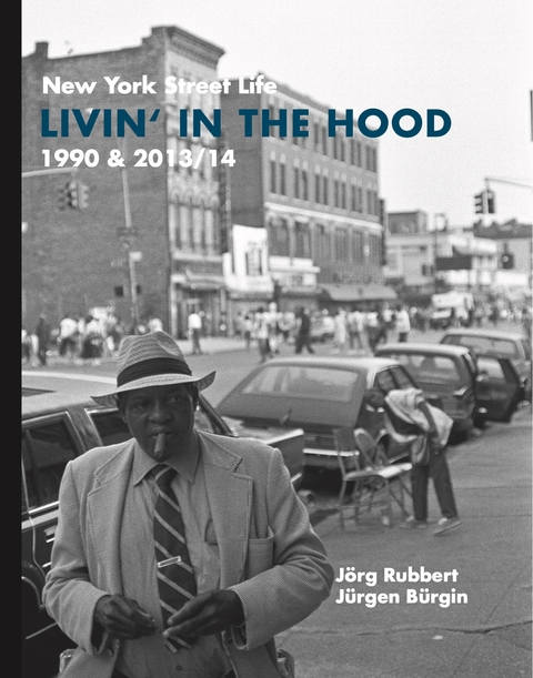 Livin' in the Hood - J&ouml;rg Rubbert, J&uuml;rgen B&uuml;rgin