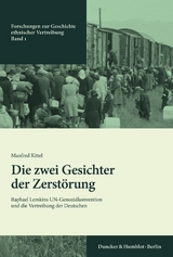 Die zwei Gesichter der Zerst&ouml;rung. - Manfred Kittel