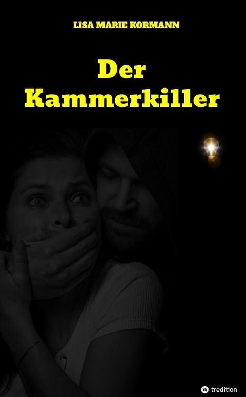 Der Kammerkiller - Lisa Marie Kormann