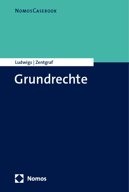 Grundrechte - Markus Ludwigs, Patricia Zentgraf