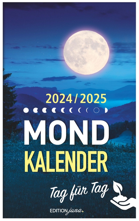 Mondkalender 2024 Tag f&uuml;r Tag - Alexa Himberg, J&ouml;rg Roderich