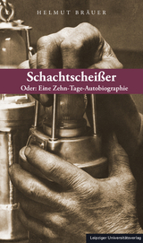 Schachtschei&szlig;er - Helmut Br&auml;uer