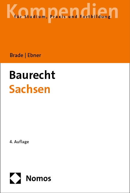 Baurecht Sachsen - Alexander Brade, Anette Ebner