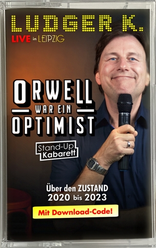 Orwell war ein Optimist