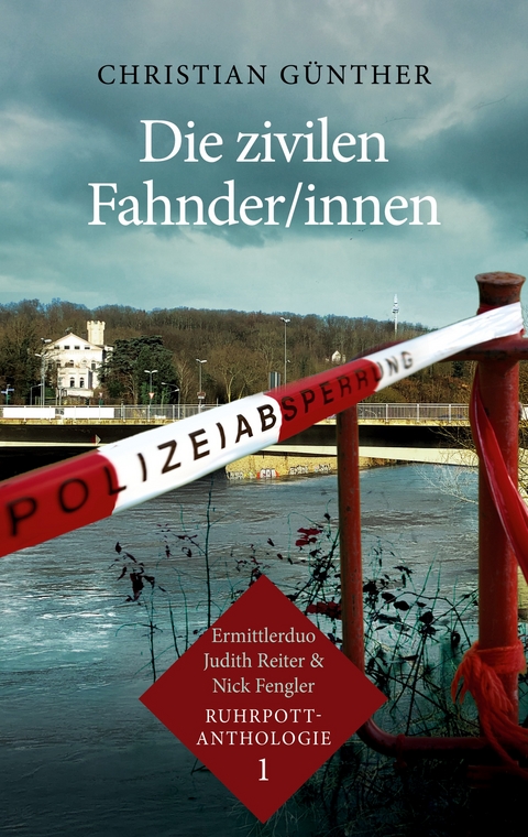 Die zivilen Fahnder/innen - Christian G&uuml;nther