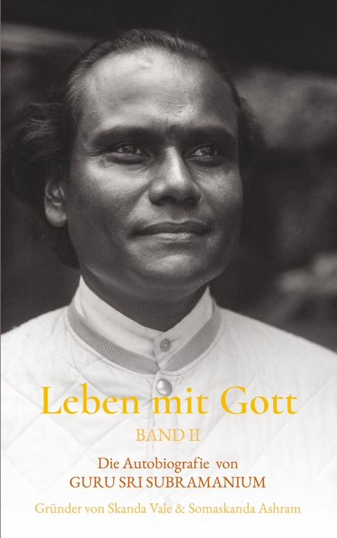 Leben mit Gott - Sri Subramanium