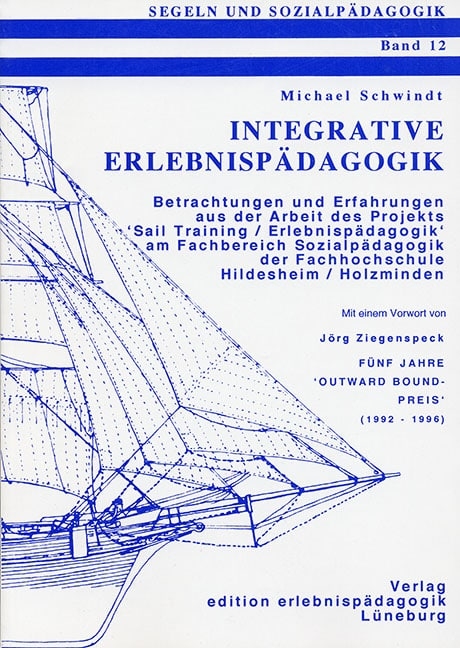 Integrative Erlebnisp&auml;dagogik - Michael Schwindt