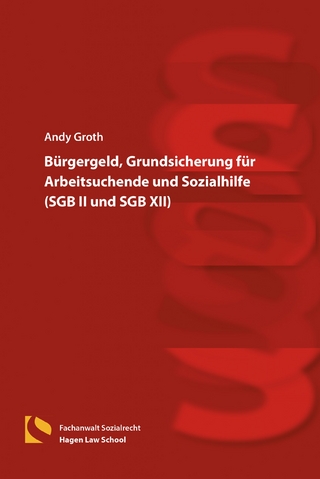 Bürgergeld, Grundsicherung für Arbeitsuchende und Sozialhilfe (SGB II und SGB XII)