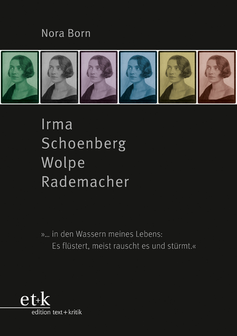 Irma Schoenberg Wolpe Rademacher - Nora Born