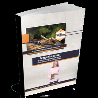 Dachdecker / Gesellenbrief (m/w/d) - Fragenkatalog mit über 2400 Prüfungs-/Lernfragen (Buch-/Printversion)