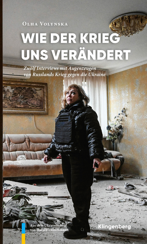 Wie der Krieg uns ver&auml;ndert - Olha Volynska