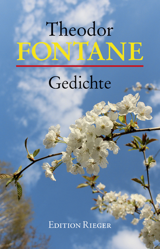 Theodor Fontane Gedichte Poetische Kostbarkeiten