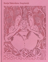 Sonja Yakovleva &ndash; Soaplands - Anna Gien, Oliver Koerner von Gustorff, Sabrina G&uuml;nther, Egor Sofronov