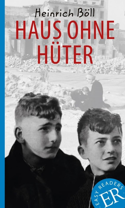 Haus ohne H&uuml;ter - Heinrich B&ouml;ll