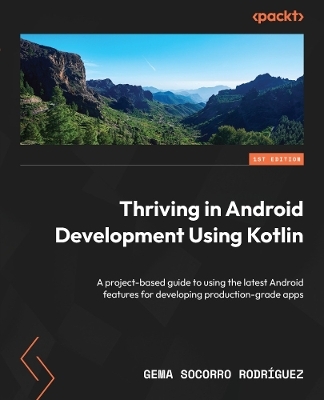 Thriving in Android Development Using Kotlin - Gema Socorro Rodríguez