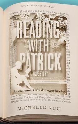 Reading With Patrick -  Michelle Kuo
