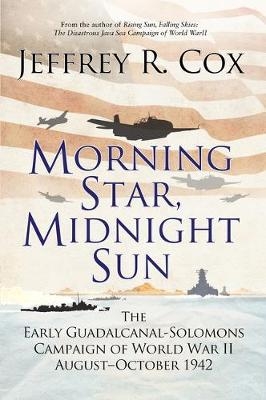 Morning Star, Midnight Sun -  Cox Jeffrey Cox