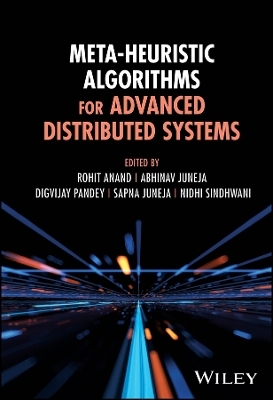 Meta-Heuristic Algorithms for Advanced Distributed Systems - 
